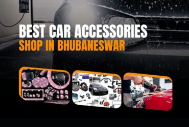 Best Car Accessories Shop in Bhubaneswar