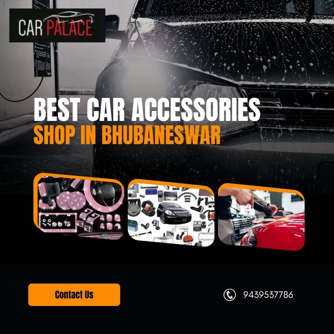 Best Car Accessories Shop in Bhubaneswar