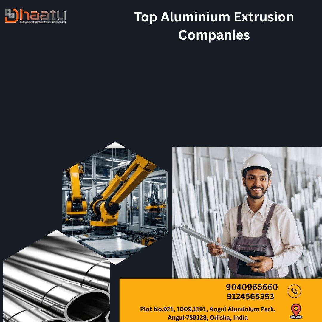 Top Aluminium Extrusion Companies