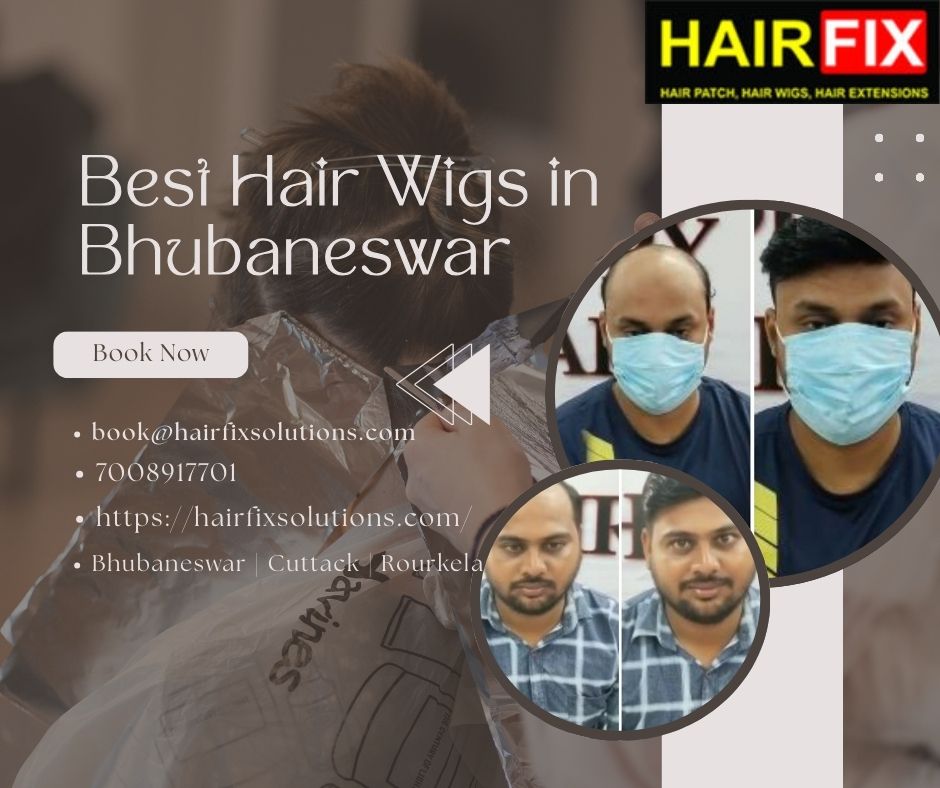 Best Hair Wigs for Men & Women in Bhubaneswar – Affordable & Premium